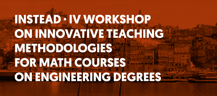 IV Workshop on Innovative Teaching Methodologies for Math Courses on Engineering