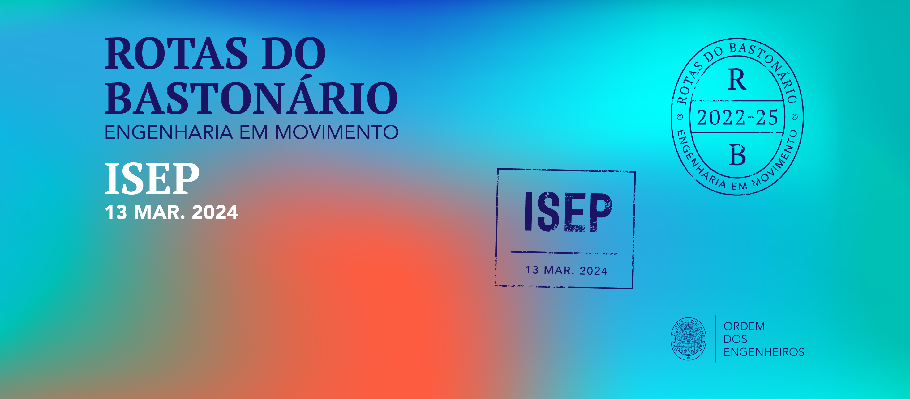 ISEP recebe evento "Rotas do Bastonário - Engenharia em Movimento"
