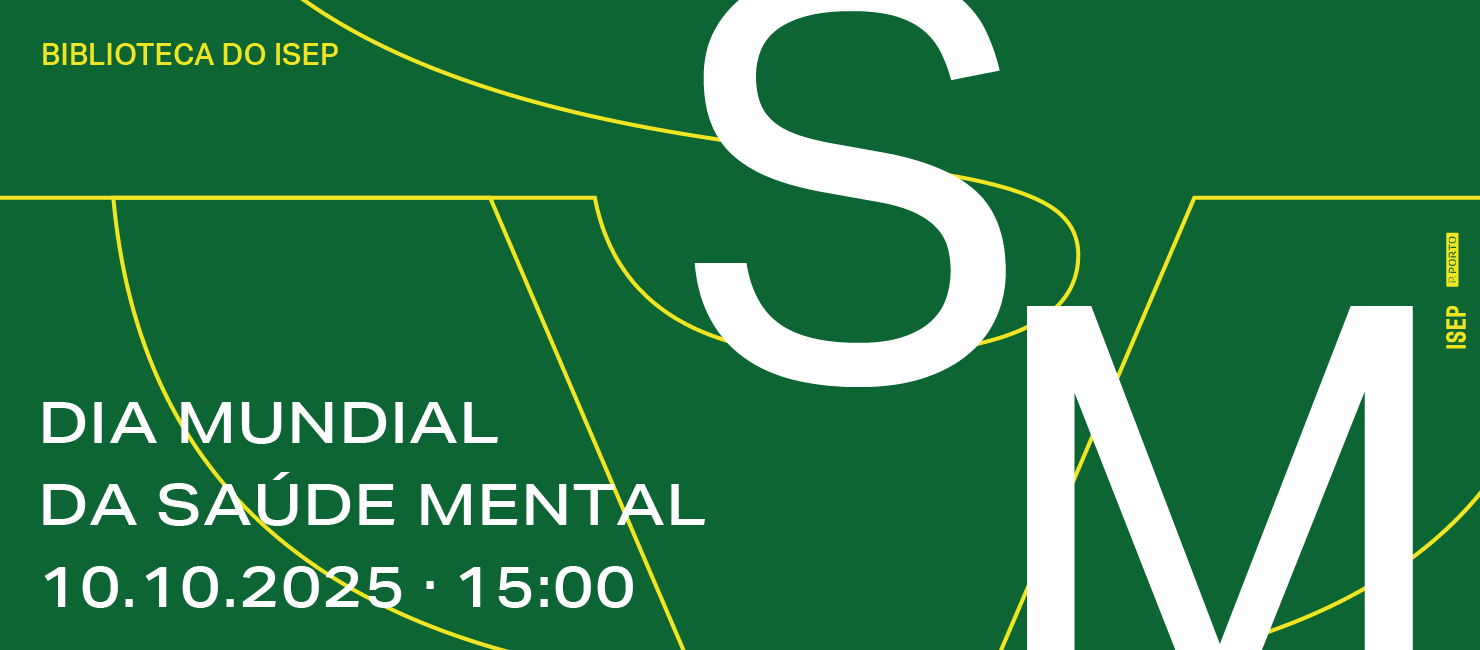 ISEP assinala Dia Mundial da Saúde Mental
