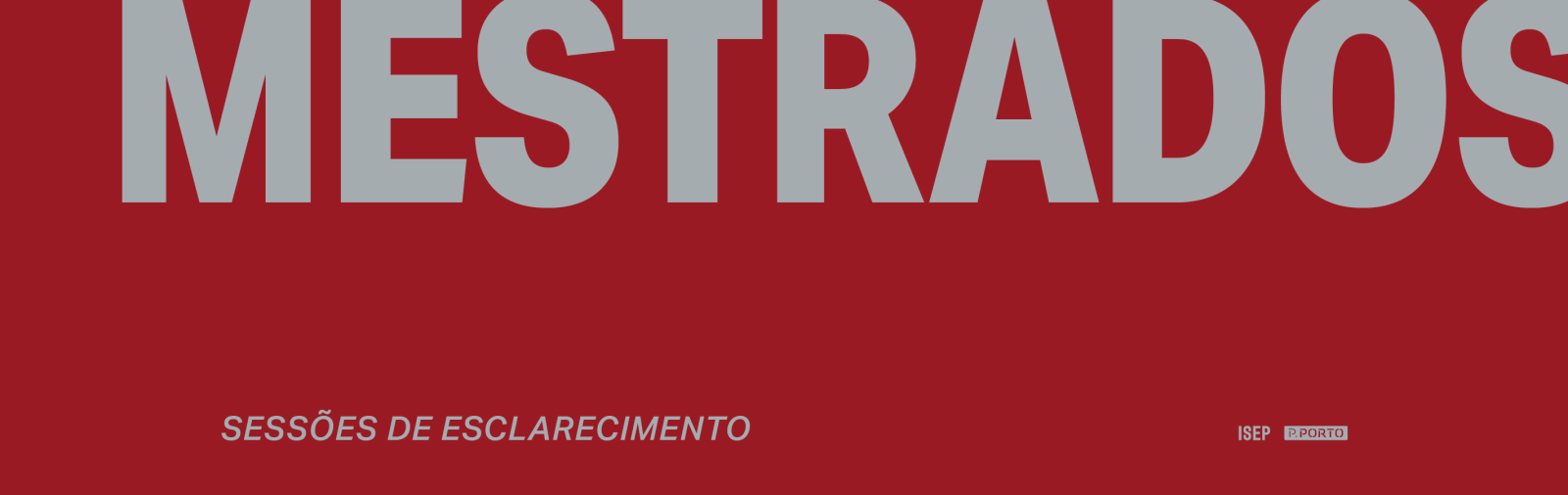 Mestrados - Sessões de Esclarecimento