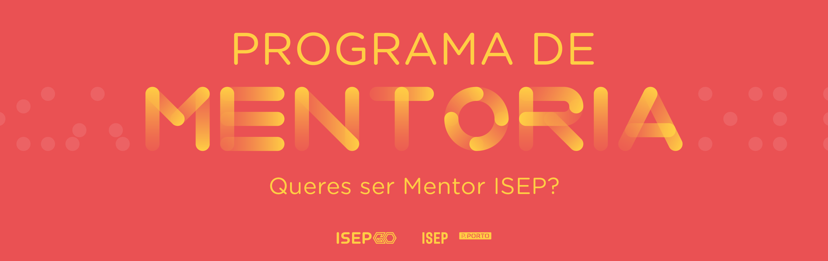ISEP promove V Edição do Programa de Mentoria