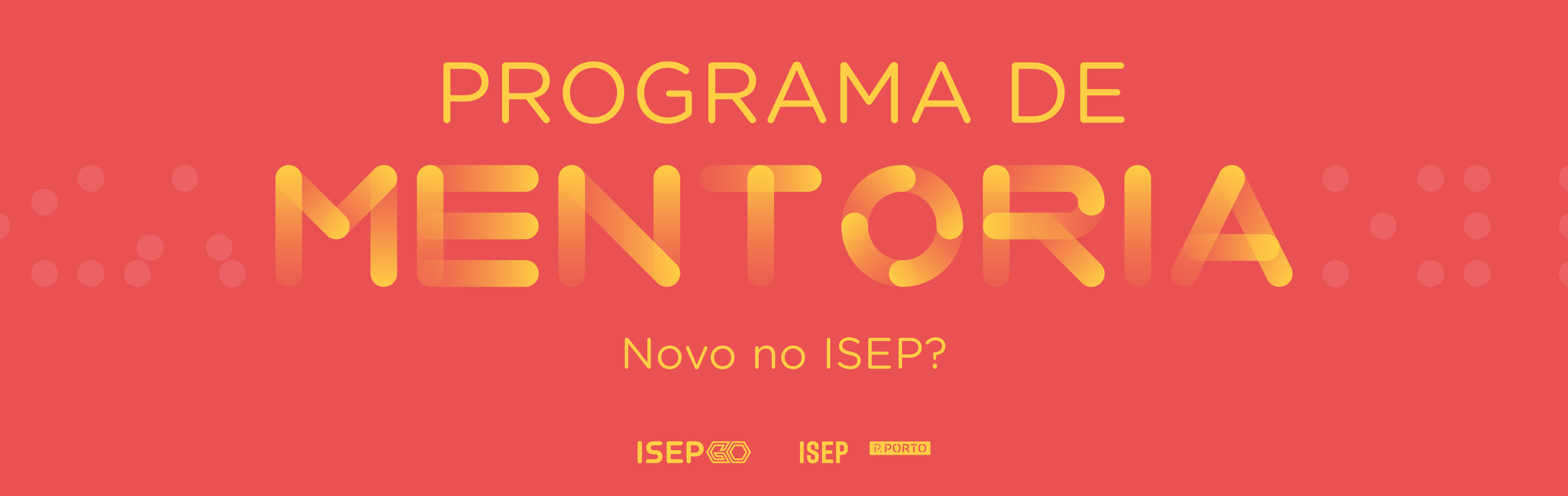 Programa de Mentoria para novos estudantes no ISEP