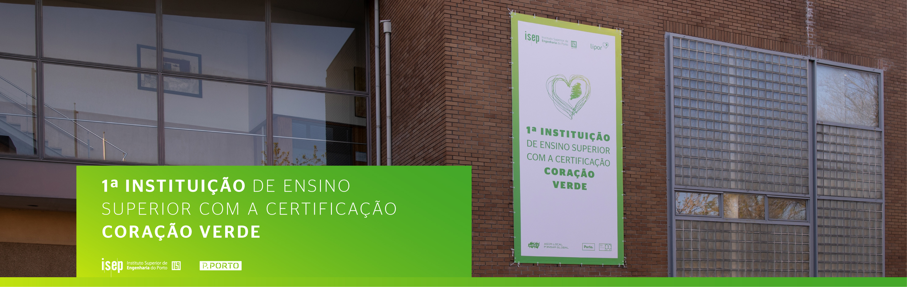  ISEP: 1.ª instituição de ensino superior com a certificação Coração Verde