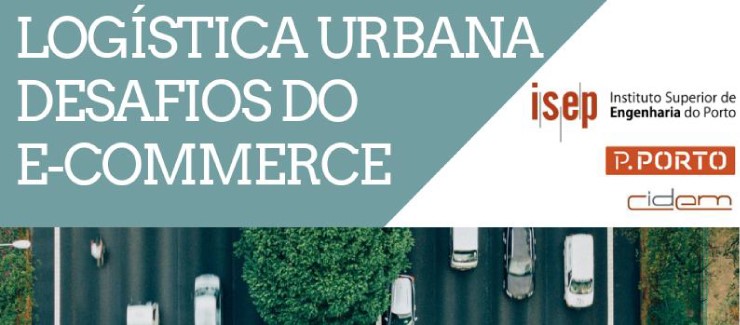 Conferência Logística Urbana: Desafios do e-commerce