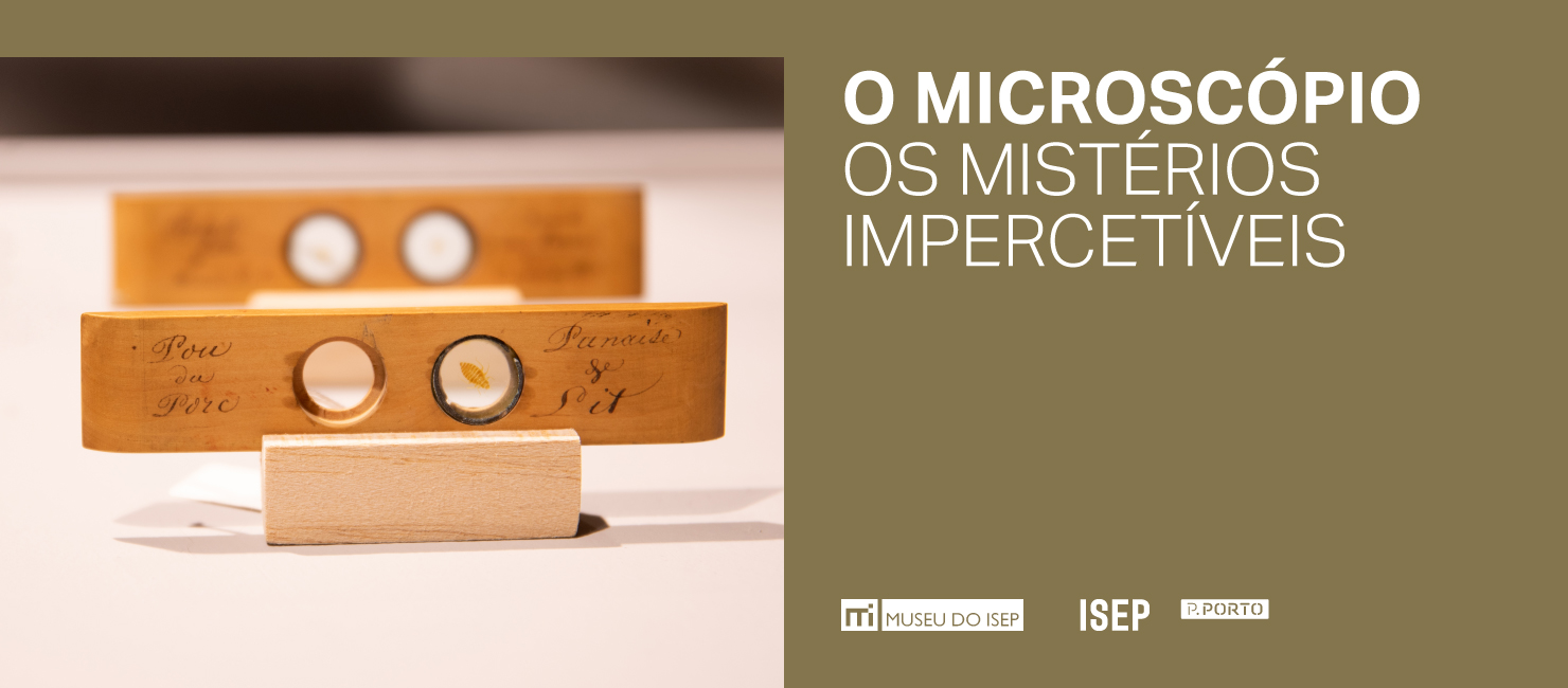 O Microscópio: Os Mistérios Impercetíveis