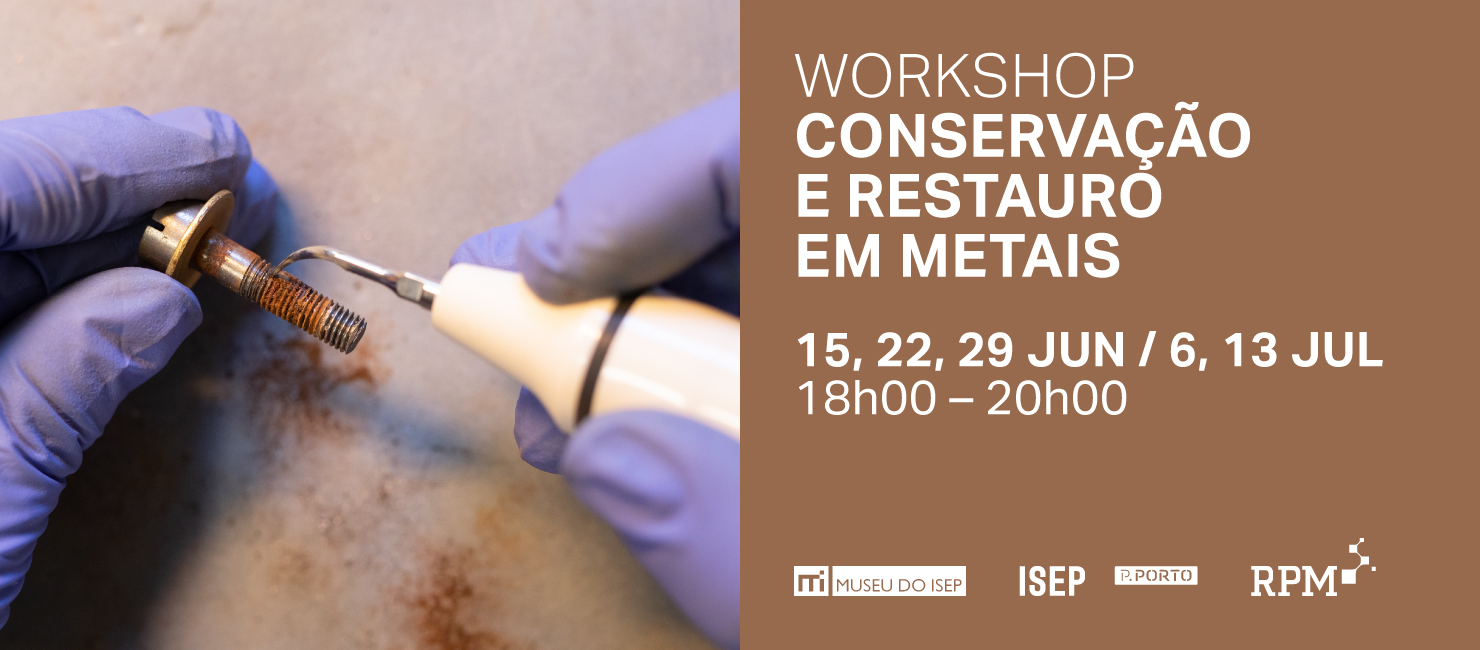 Workshop em Conservação e Restauro no Museu do ISEP