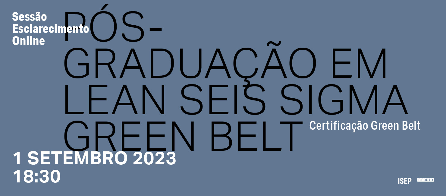 Sessão de Esclarecimentos Pós-Graduação Lean Seis Sigma Green Belt